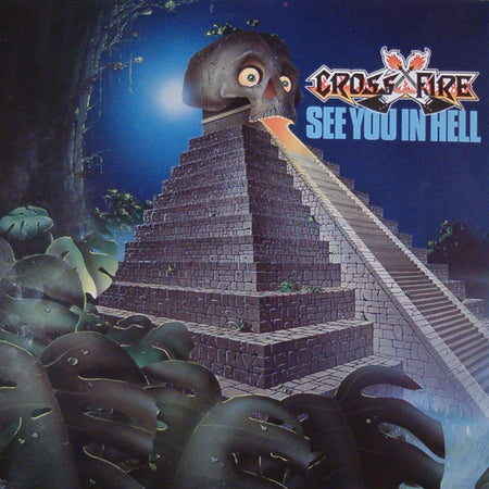 Crossfire (6) : See You In Hell (LP, Album)
