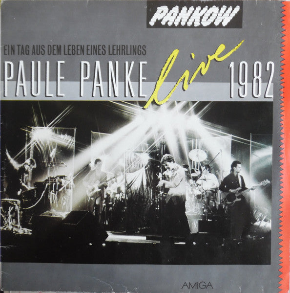 Pankow (2) : Paule Panke Live 1982 (Ein Tag Aus Dem Leben Eines Lehrlings) (LP, Album)