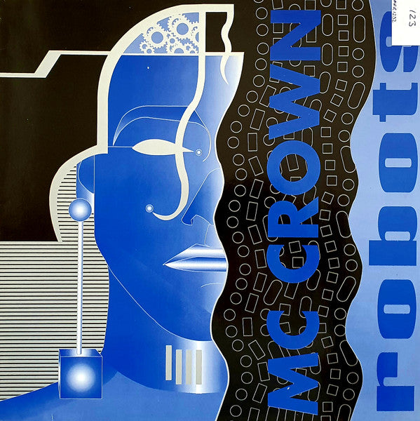 MC Crown : Robots (12")