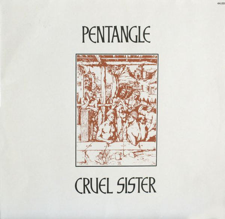 Pentangle : Cruel Sister (LP, Album, RE, RP, PRS)