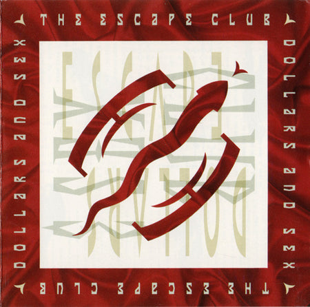 The Escape Club : Dollars And Sex (LP, Album)