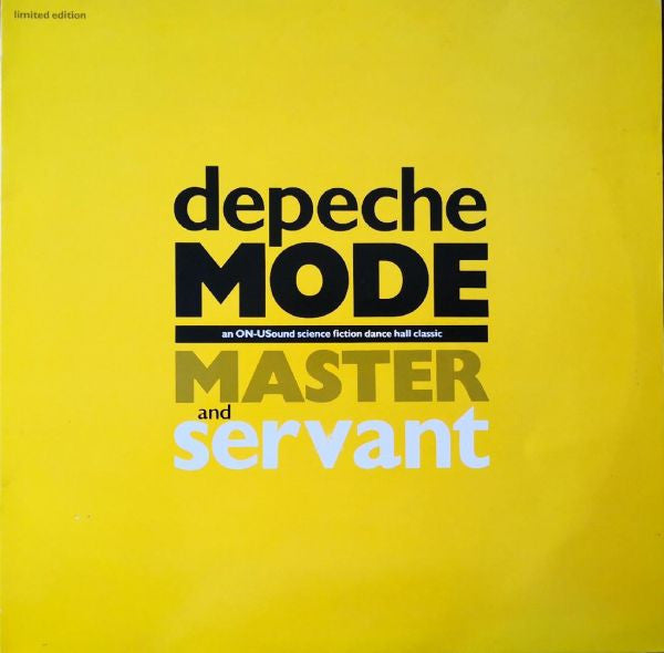 Depeche Mode : Master And Servant (An ON-USound Science Fiction Dance Hall Classic) (12", Single, Ltd, RP)