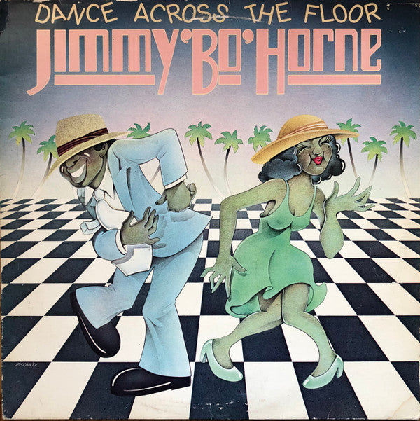 Jimmy "Bo" Horne : Dance Across The Floor (LP, Album)