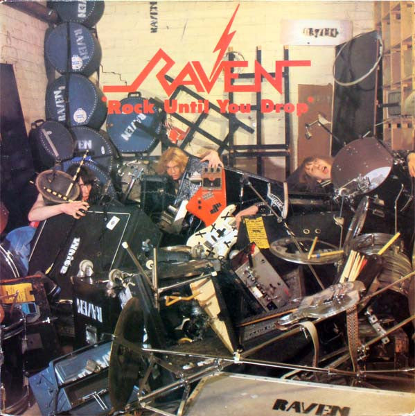 Raven (6) : Rock Until You Drop (LP, Album, RE)