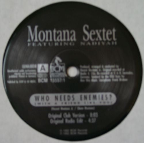 Montana Sextet Featuring Nadiyah : Who Needs Enemies (With A Friend Like You) (2x12", Ltd)