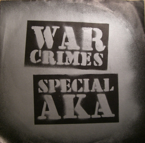 The Special AKA : War Crimes (10", Single)