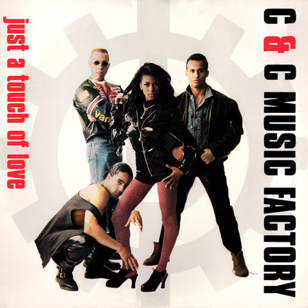 C + C Music Factory : Just A Touch Of Love (12")