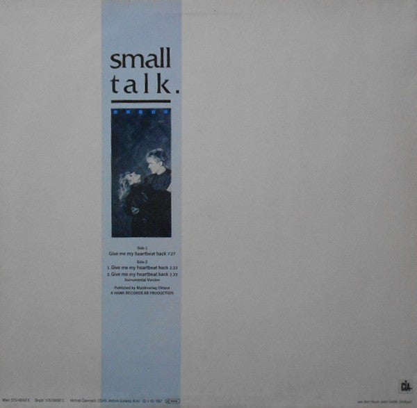 Small Talk (5) : Give Me My Heartbeat Back (12", Maxi)