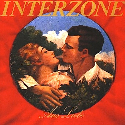 Interzone (2) : Aus Liebe (LP, Album)
