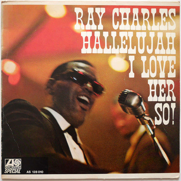 Ray Charles : Hallelujah I Love Her So (LP, Comp, RE)