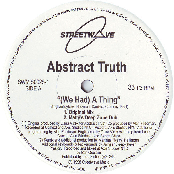 Abstract Truth : (We Had) A Thing (12")