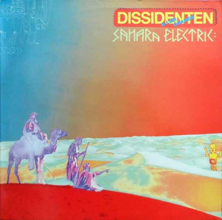 Dissidenten + Lemchaheb - Sahara Electric (LP) (Near Mint (NM or M-))