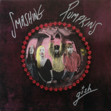 The Smashing Pumpkins : Gish (LP, Album, RE, RM)