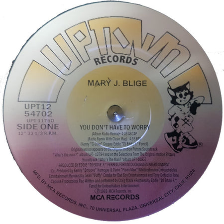 Mary J. Blige : You Don't Have To Worry (12")