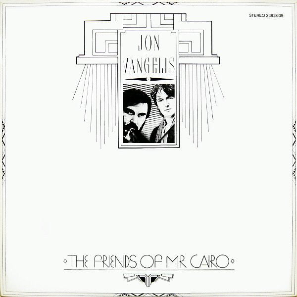 Jon & Vangelis : The Friends Of Mr. Cairo (LP, Album)