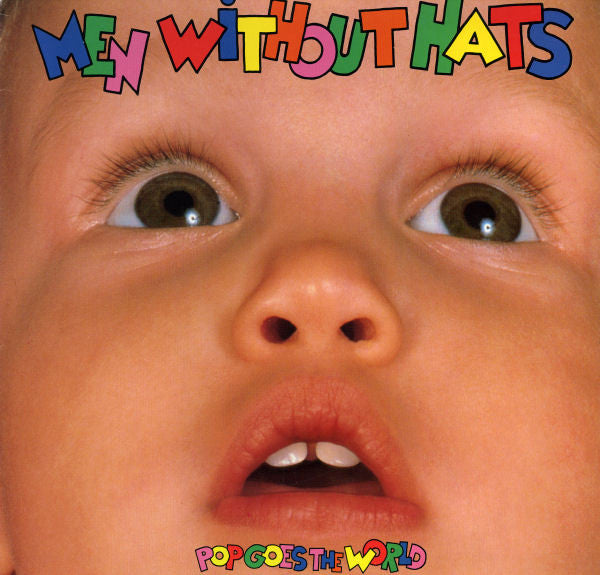 Men Without Hats : Pop Goes The World (LP, Album)