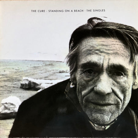 The Cure : Standing On A Beach · The Singles (LP, Comp, Gat)