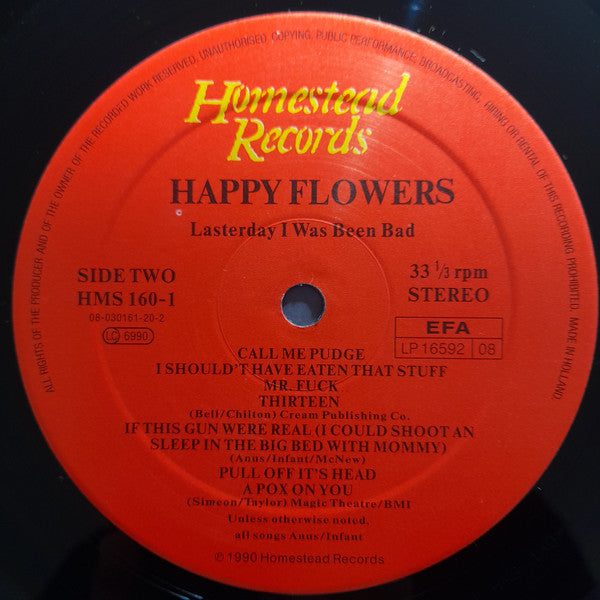 Happy Flowers : Lasterday I Was Been Bad (LP, Album)