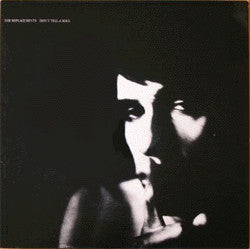 The Replacements : Don't Tell A Soul (LP, Album)