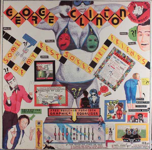 George Clinton - Some Of My Best Jokes Are Friends (LP) (Very Good Plus (VG+))