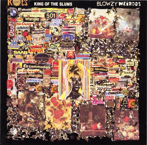 King Of The Slums : Blowzy Weirdos (LP, Album)