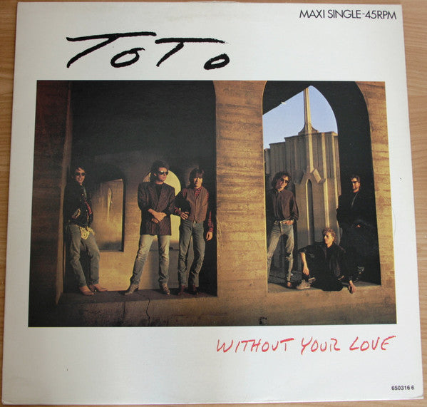 Toto : Without Your Love (12", Maxi)