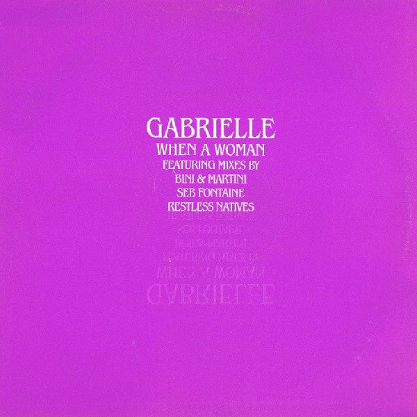 Gabrielle : When A Woman (2x12", Promo)