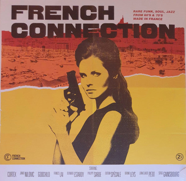 Various : French Connection: Rare Funk, Soul, Jazz From 60's & 70's Made In France (2xLP, Comp)
