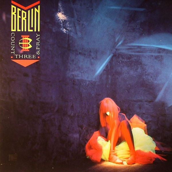 Berlin : Count Three And Pray (LP, Album)