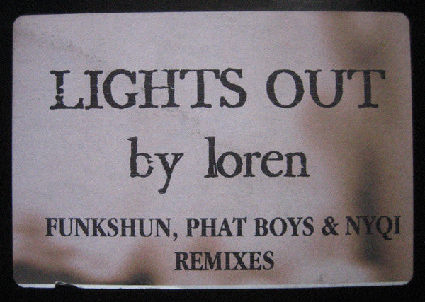 Loren (2) : Lights Out (12", Maxi)