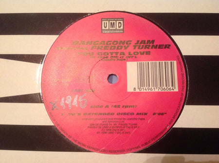 Bangagong Jam Featuring Freddy Turner : You Gotta Love (2x12")