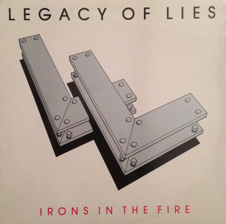 Legacy Of Lies : Irons In The Fire (LP, Album)