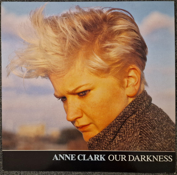 Anne Clark : Our Darkness (12", Maxi)