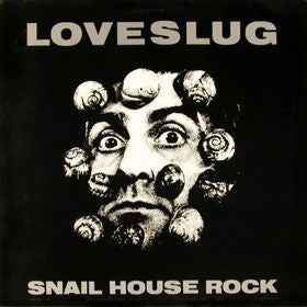 Loveslug : Snail House Rock (12", Tra)