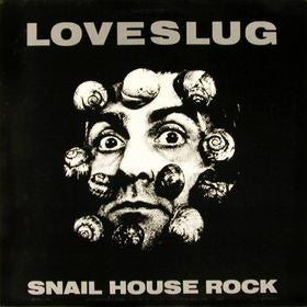 Loveslug : Snail House Rock (12", Tra)
