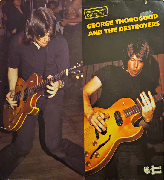 George Thorogood & The Destroyers : George Thorogood And The Destroyers (LP, Album)