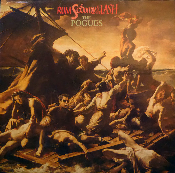 The Pogues : Rum Sodomy & The Lash (LP, Album, RE)