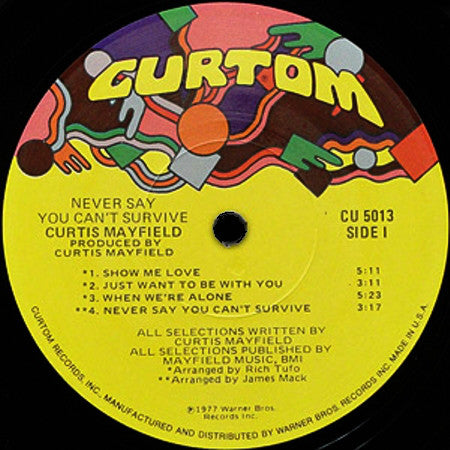 Curtis Mayfield : Never Say You Can't Survive (LP, Album, Jac)