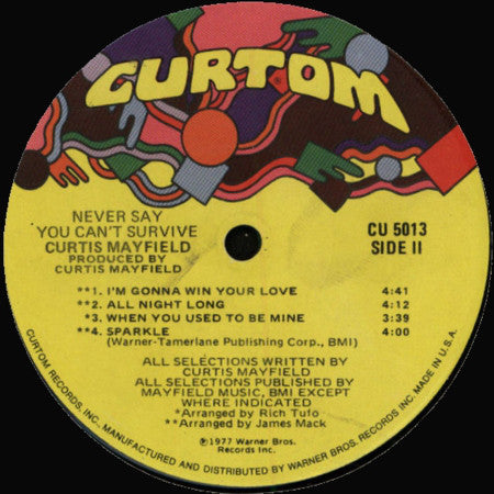 Curtis Mayfield : Never Say You Can't Survive (LP, Album, Jac)