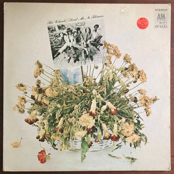 The Churls : Send Me No Flowers (LP, Album, Promo, Mon)