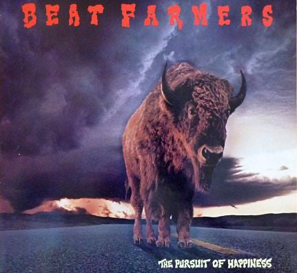 The Beat Farmers : The Pursuit Of Happiness (LP, Album)
