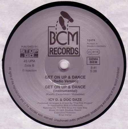 Icy D. & Doc Daze : Get On Up & Dance (12")