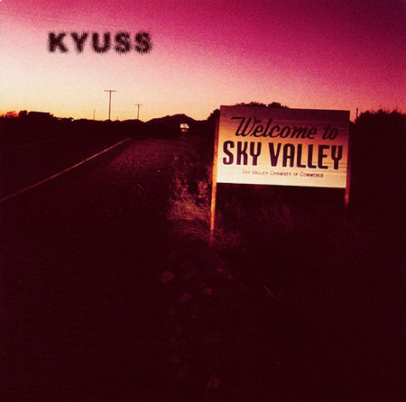 Kyuss : Welcome To Sky Valley (LP, Album)