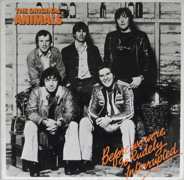 The Animals : Before We Were So Rudely Interrupted (LP, Album)