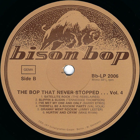 Various : Bison Bop: The Bop That Never Stopped - For A Real Rockin' Cat Volume 4 (LP, Comp, Mono)