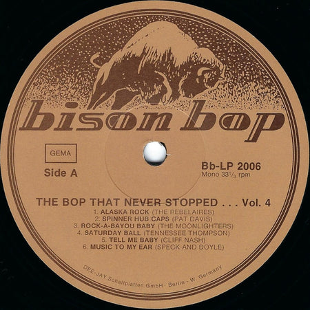 Various : Bison Bop: The Bop That Never Stopped - For A Real Rockin' Cat Volume 4 (LP, Comp, Mono)