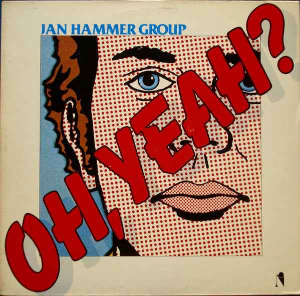 Jan Hammer Group - Oh, Yeah? (LP) (Very Good Plus (VG+))