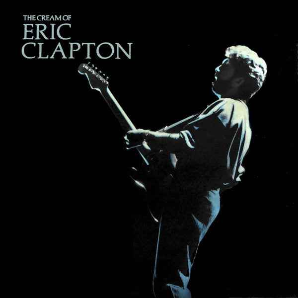 Eric Clapton The Cream Of Eric Clapton (LP) (Very Good Plus (VG+))