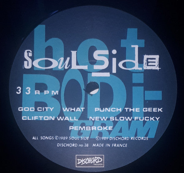 Soulside (2) : Hot Bodi-Gram (LP, Album)