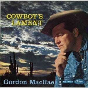 Gordon Macrae : Cowboy's Lament (LP)